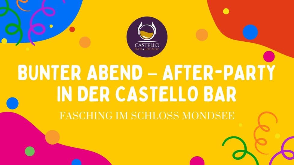 Bunter Abend - After-Party in der Castello Bar