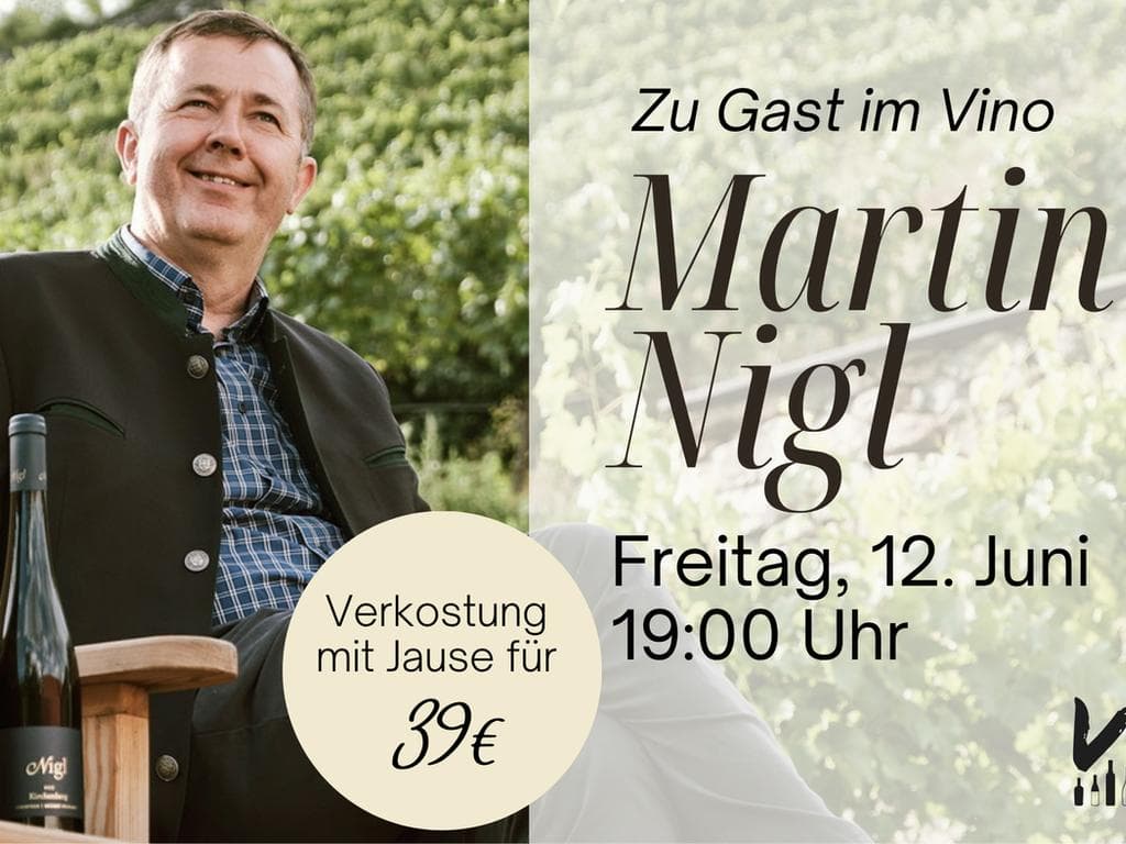 Verkostung mit Topwinzer Martin Nigl aus dem Kremstal