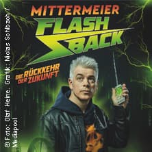 Michael Mittermeier - FLASHBACK - Die Rückkehr der Zukunft