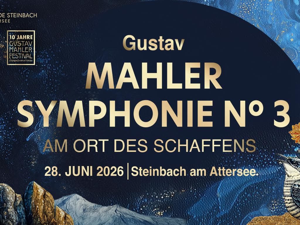 Gustav Mahler Symphonie Nr. 3 - Bruckner Orchester - Gustav Mahler Festival Steinbach