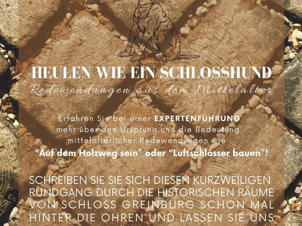 Expertenführung: Heulen wie ein Schlosshund