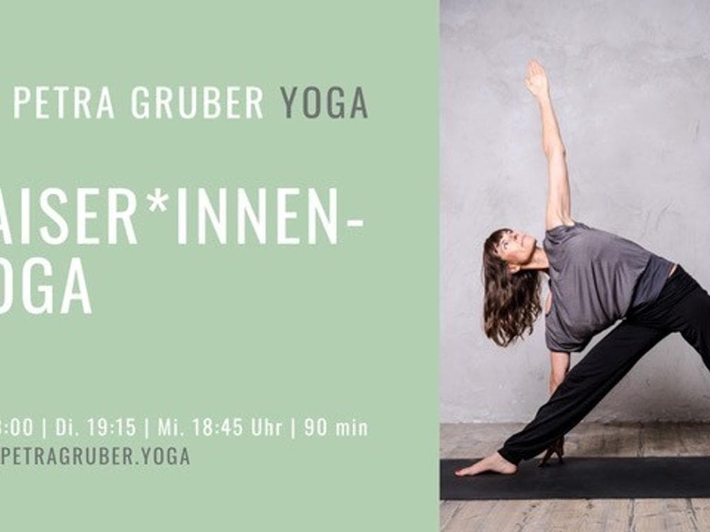 Kaiser*Innen-Yoga - Lebendig. Gelassen. Souverän. Entfalte Deine Selbstwirksamkeit!