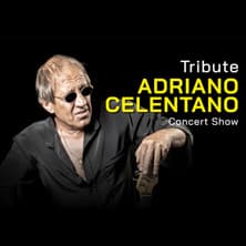 A Tribute to Adriano Celentano - Concert Show - Lui e gli amici del re