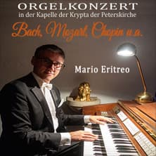Orgelkonzert - Bach, Mozart, Chopin u.a