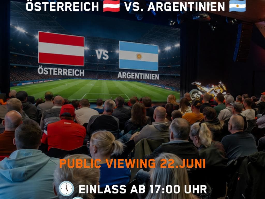 Public Viewing: Österreich vs. Argentinien