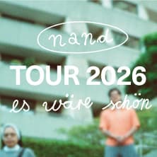 nand - Es wäre schön-Tour