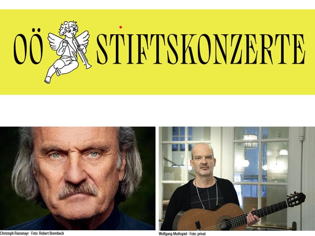 OÖ. Stiftskonzerte: Ransmayr & Muthspiel