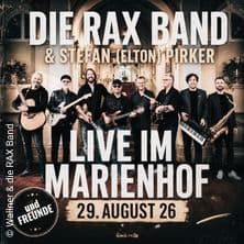 Die RAX Band im Marienhof und Stefan (Elton) Pirker - Austropop Pur