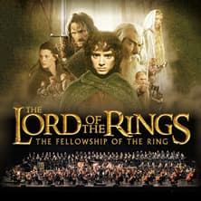 The Lord of the Rings: The Fellowship of the Ring – in Concert live to Film