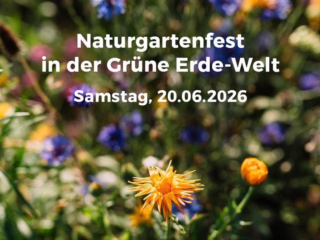 Naturgartenfest in der Grüne Erde-Welt im Almtal