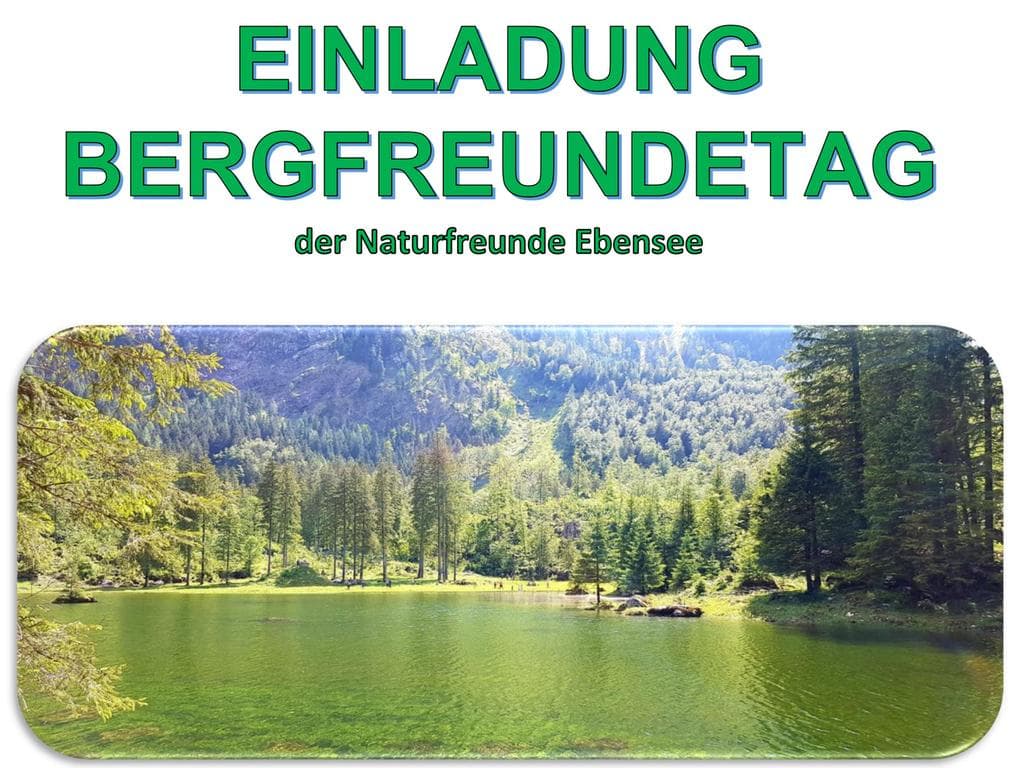 Bergfreundetag der Naturfreunde Ebensee