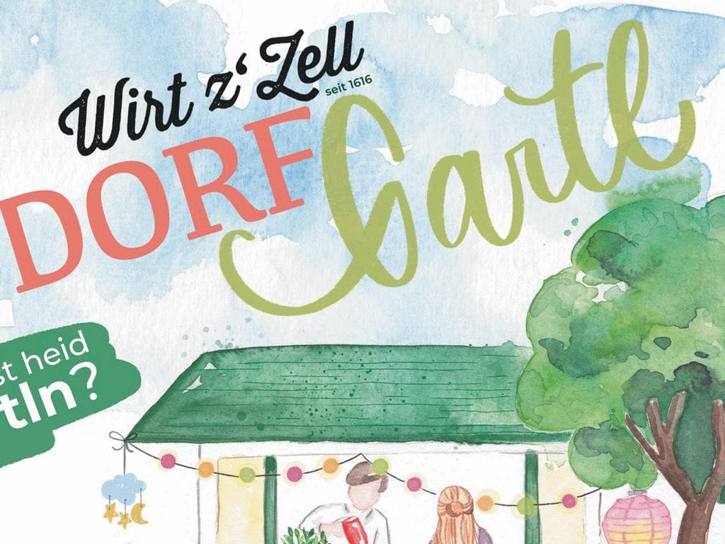 Dorf Gartl Wirt z`Zell