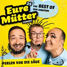 Eure Mütter - Perlen vor die Säue - Das Best of zum Jubiläum