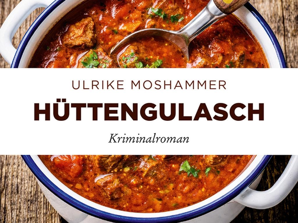 Hüttengulasch //Lesung
