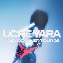 UCHE YARA - BODYSCANNER Tour 26