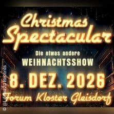 Christmas Spectacular - Die etwas andere Weihnachtsshow