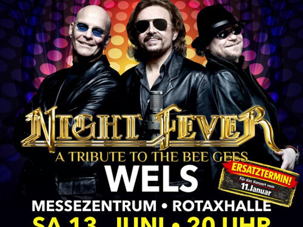 NIGHT FEVER - A Tribute To The BEE GEES
