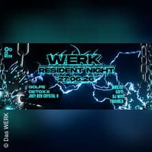 WERK Resident Night
