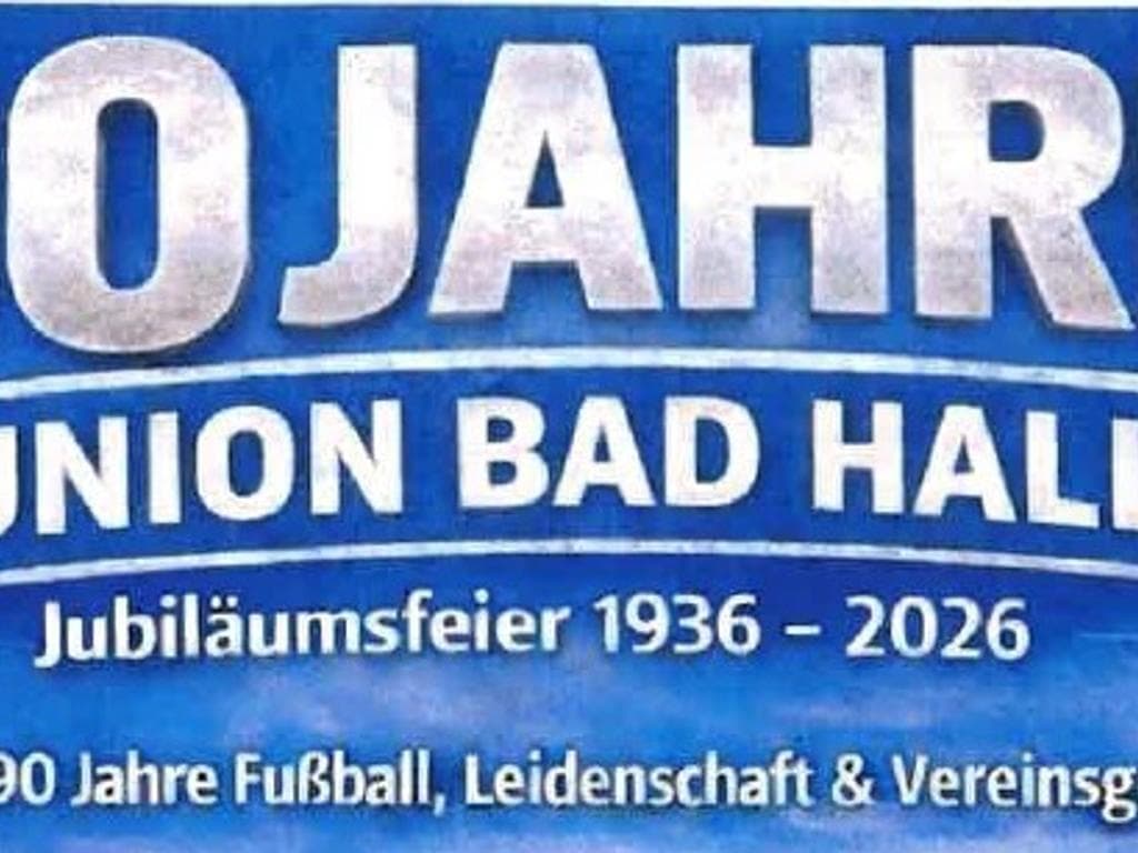 90 Jahre Union Bad Hall - Jubiläumsfeier