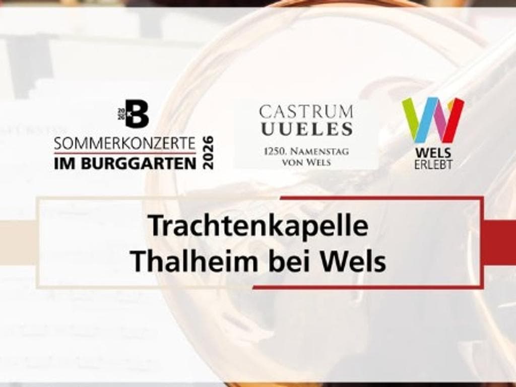 Burggartenkonzert: Trachtenkapelle Thalheim