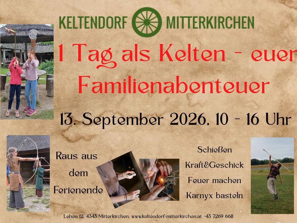 Kelten für 1 Tag - euer Abenteuer im Keltendorf