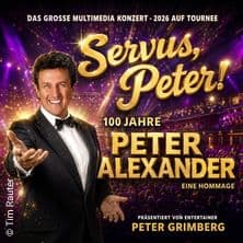 Servus Peter - Wir gratulieren 100 Jahre Peter Alexander