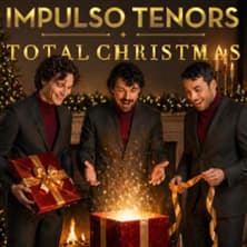 Impulso Tenors – Total Christmas