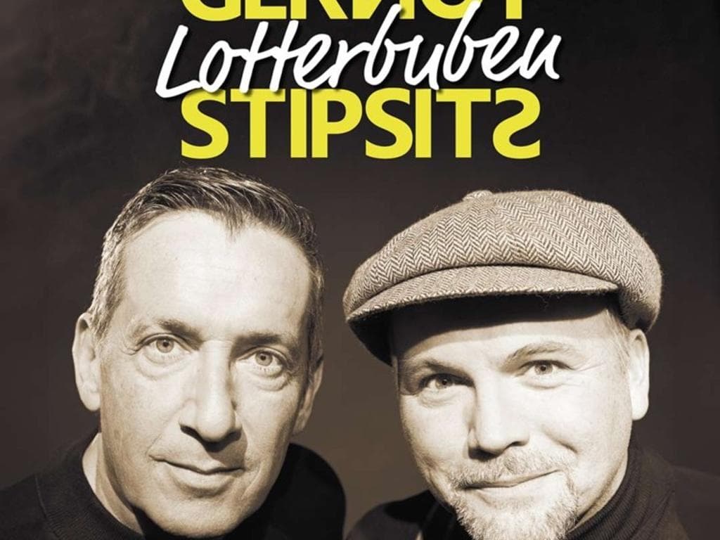 Gernot & Stipsits: Lotterbuben
