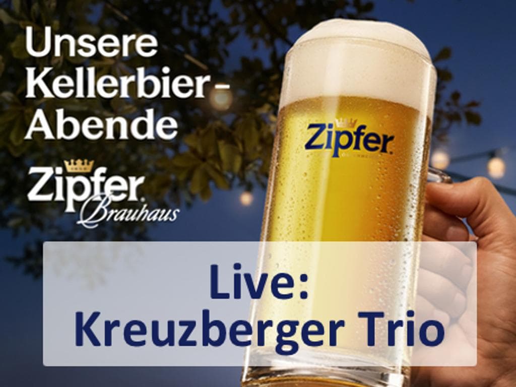 Kreuzberger Trio / Kellerbier in Zipf