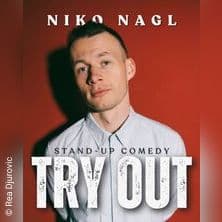 Niko Nagl: Stand-Up Comedy - Try Out