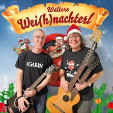 Walters Wei(h)nachterl - Walter Nagel & Van Gurk