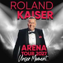Roland Kaiser - Arena Tour 2027