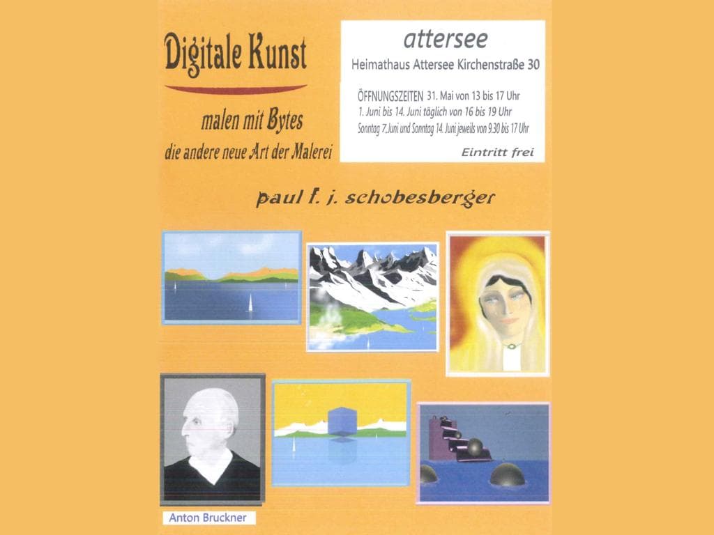 Ausstellung - Paul Schobesberger - Heimatshaus Attersee