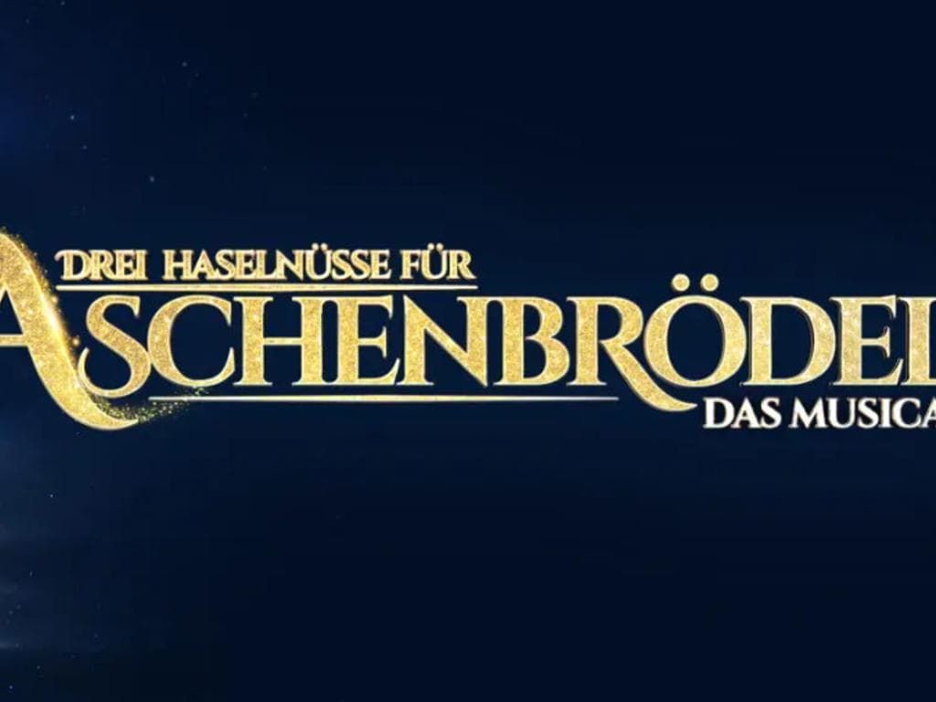 3 Haselnüsse für Aschenbrödel: Das Musical