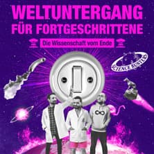 Science Busters - Weltuntergang für Fortgeschrittene