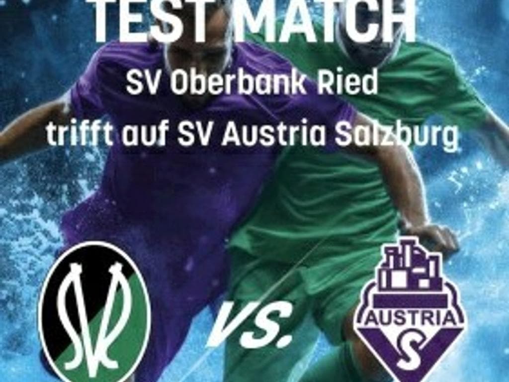 Test Match SV Oberbank Ried : SV Austria Salzburg