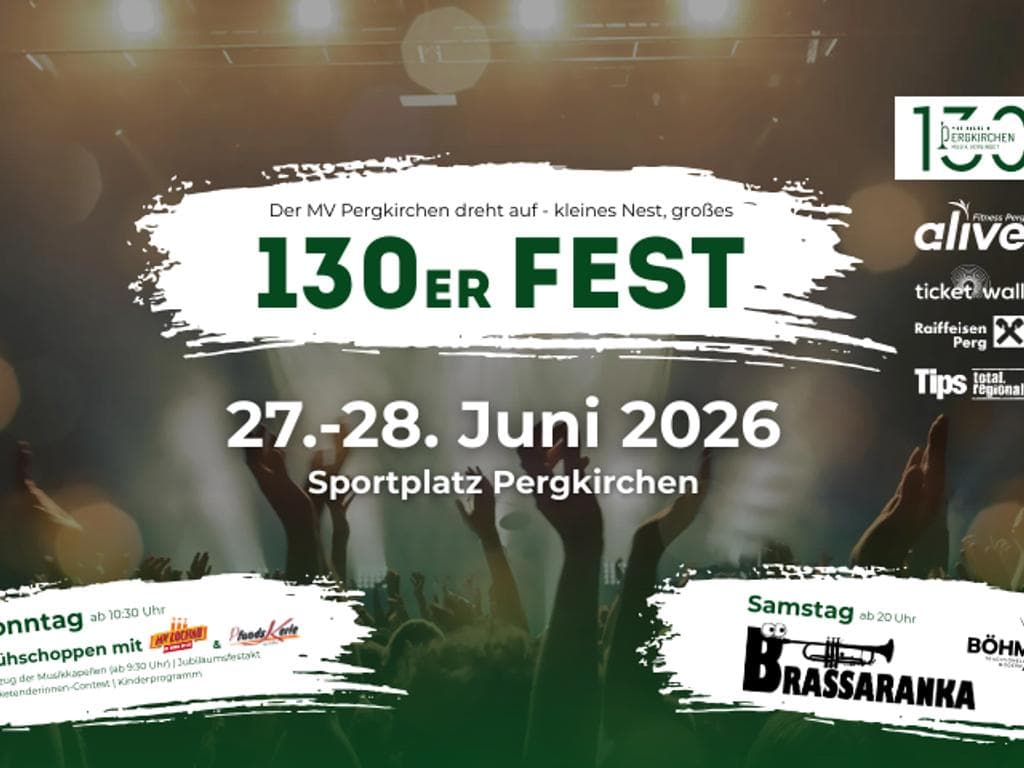 130er-Fest - MV Pergkirchen