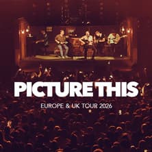 Picture This - mit Support von Dreamboys The Band