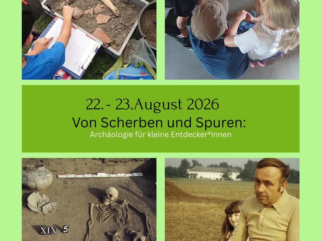 Von Scherben und Spuren: Archäologie für kleine Entdecker*innen
