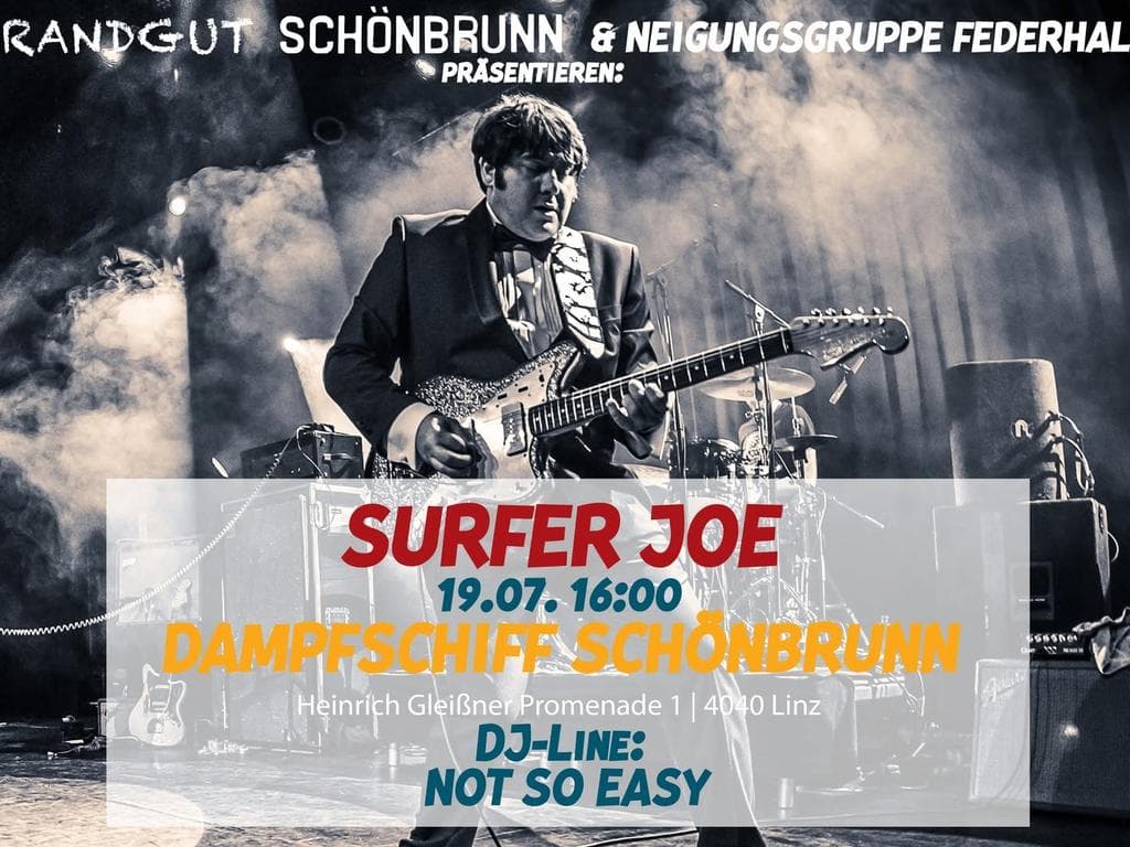 Strandgut auf der Schönbrunn: Surfer Joe (Live) & Not So Easy (DJ)