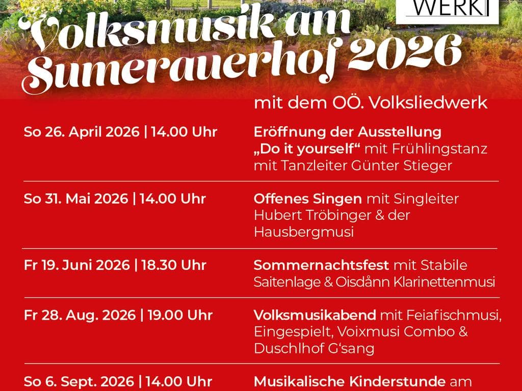 Volksmusik am Sumerauerhof mit dem OÖ. Volksliedwerk