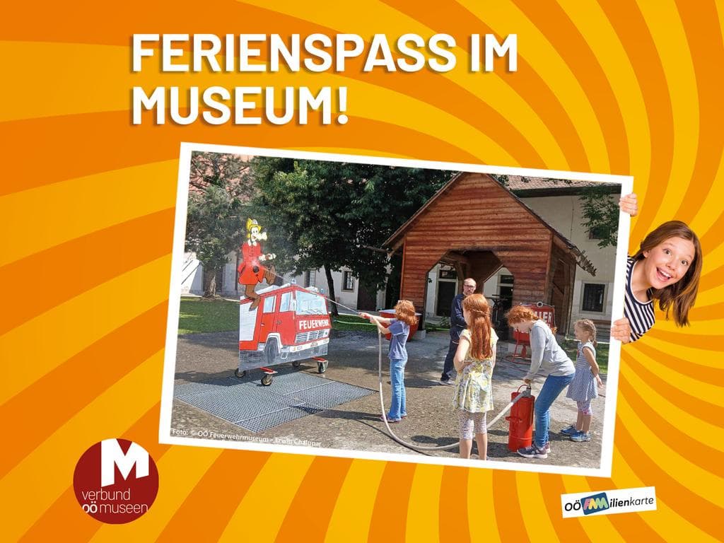 Ferienspaß im OÖ Feuerwehrmuseum