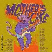 Mother's Cake - We'r all gonna die - EuroTour 2026