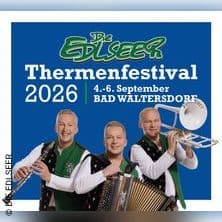 Die Edlseer - Thermenfestival