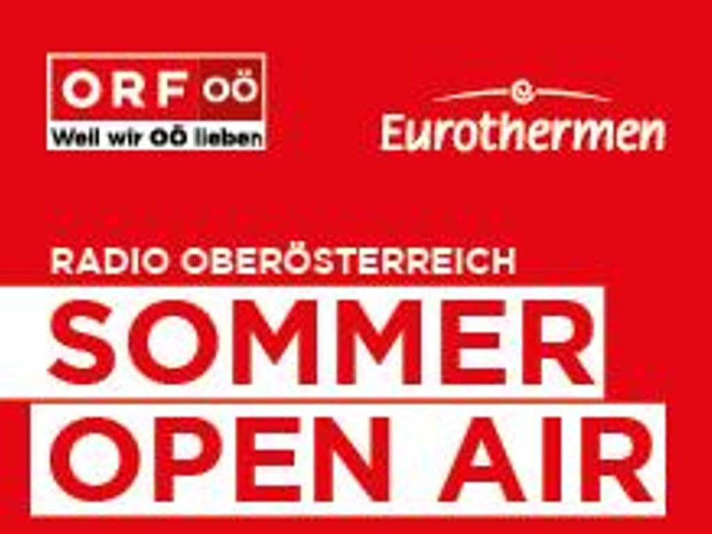 ORF Radio OÖ Sommer Open-Air